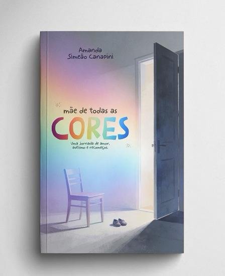Capa do livro Mãe de Todas as Cores, de Amanda Simeão Canapini